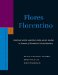  Flores Florentino: Dead Sea Scrolls and Other Early Jewish Studies in Honour of Florentino Garcia Martfnez
