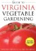  Guide to Virginia Vegetable Gardening