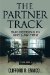 The Partner Track: How to Go from Associate to Partner in Any Law Firm