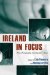  Ireland in Focus: Film, Photography, and Popular Culture