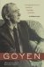  Goyen: Autobiographical Essays, Notebooks, Evocations, Interviews