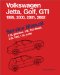  Volkswagen Jetta, Golf, Gti, 1999, 2000, 2001, 2002: Service Manual, 2.0L Gasoline, 1.9L Tdi Diesel, 2.8L Vr6, 1.8L Turbo  A4 Platform