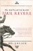 The Revolutionary Paul Revere