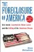 The Foreclosure of America: Life Inside Countrywide Home Loans and the Selling of the American Dream