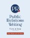  Public Relations Writing: Form & Style
