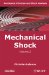  Mechanical Vibration & Shock: Mechanical Shock