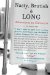  Nasty, Brutish, and Long