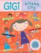  Gigi in the Big City
