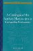 A Catalogue of the Sanskrit Manuscripts at Columbia University