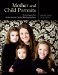  Mother and Child Portraits: Techniques for Professional Digital Photographers
