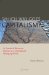  Which Way Goes Capitalism?: In Search of Adequate Policies in a Dramatically Changing World