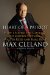  Heart of a Patriot: How I Found the Courage to Survive Vietnam, Walter Reed and Karl Rove