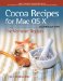  Cocoa Recipes for MAC OS X