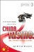  China Rising: Will the West Be Able to Cope? The Real Long-term Challenge to the Rise of China