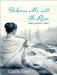  Between Me and the River: Living Beyond Cancer a Memoir