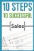  10 Steps to Successful Sales