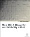  MAC OS X Advanced System Administration V10.6: A Guide to the Advanced Aspects of System Administration With MAC OS X and MAC OS X Server