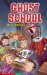  Ghost School
