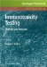  Immunotoxicity Testing: Methods and Protocols