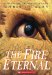 The Fire Eternal