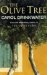 The Olive Tree: A Personal Journey Through Mediterranean Olive Groves