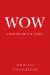  Wow: A Handbook for Living