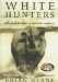  White Hunters