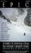  Epic: Stories of Survival from the World's Highest Peaks