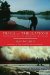  Trails and Tribulations: Confessions of a Wilderness Pathfinder