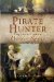  Pirate Hunter: The Life of Captain Woodes Rogers