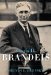  Louis D. Brandeis: A Life