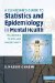 A Clinician's Guide to Statistics and Epidemiology in Mental Health: Measuring Truth and Uncertainty