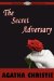 The Secret Adversary