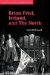  Brian Friel, Ireland, and the North