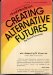  Creating Alternative Futures: The End of Economics