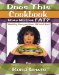  Does This Cookbook Make Me Look Fat?: Healthy Recipes That Even HE Will Eat!