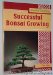  Successful Bonsai Growing