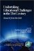  Undertaking Educational Challenges in the 21st Century: Research from the Field