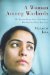 A Woman Among Warlords: The Extraordinary Story of an Afghan Who Dared to Raise Her Voice