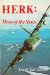  Herk: Hero of the Skies