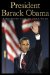  President Barack Obama: A More Perfect Union