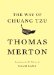 The Way of Chuang Tzu