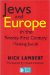  Jews and Europe in the Twent-First Century: Thinking Jewish