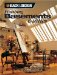  Finishing Basements and Attics: Ideas and Projects for Expanding Your Living Space