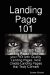  Landing Page 101: Learn the Top 100 Tips to Landing Pages - Improve Your Roi With Quality Landing Pages, Now Create Landing Pages That Truly Convert