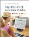  Pay-per-Click Search Engine Marketing: An Hour a Day