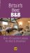  Britain's Best B&b 2009: 500 Perfect Places for Bed & Breakfast
