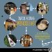  Walking Vancouver: 36 Walking Tours Exploring Spectacular Waterfront, Dynamic Neighborhoods, Hip Hangouts, and Tasty Diversions