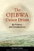 The Ojibwa Dance Drum: Its History and Construction