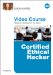  Certified Ethical Hacker (Ceh) Video Course